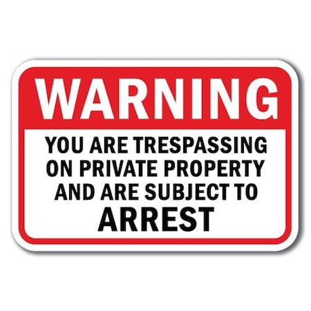 Signmission Safety Sign, 12 in Height, Aluminum, No Tres - Warning You A-1218 No Tres - Warning You
